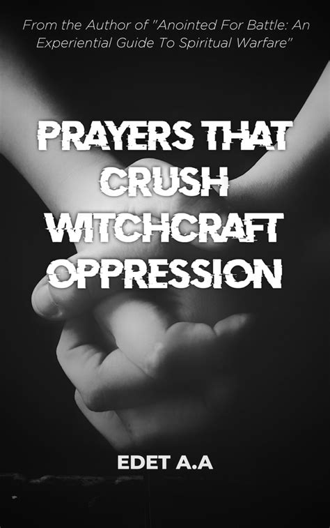 Overcoming the Strongholds: Dr Olukoya's Warfare Prayers for Release from Witchcraft Bondage